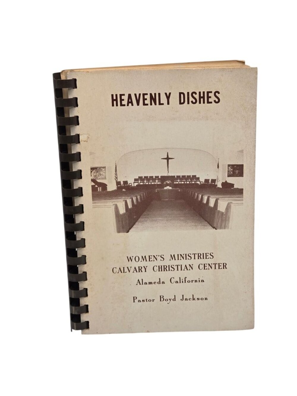 Heavenly Dishes Cookbook Calvary Christian Center Alameda California Vintage